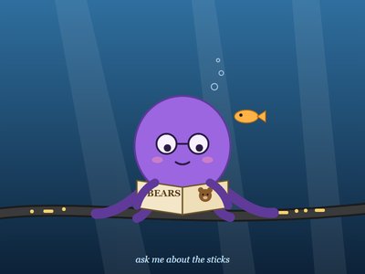 A hand-drawn vector picture: a purple octopus in round spectacles sits on an undersea telegraph cable reading a book titled BEARS, while a goldfish reads over her shoulder. A speech bubble says: ask me about the sticks.